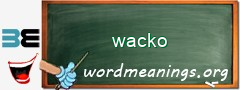 WordMeaning blackboard for wacko